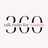 undefined 360 Talk Radio For Women