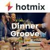 undefined Hotmix Dinner Groove