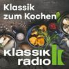 undefined Klassik Radio Klassik zum Kochen