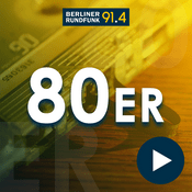 Rádio Berliner Rundfunk – 80er Hits, die Top 800