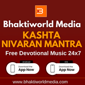 Rádio Bhaktiworld Media Kashta Nivaran Mantra