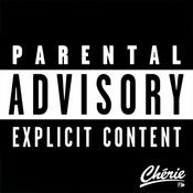 Rádio CHERIE PARENTAL ADVISORY