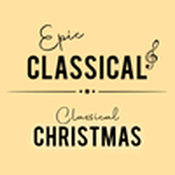 Rádio EPIC CLASSICAL - Classical Christmas