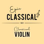 Rádio EPIC CLASSICAL - Classical Violin
