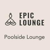 Rádio Epic-Lounge - Poolside Lounge