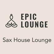 Rádio Epic Lounge - Sax House Lounge