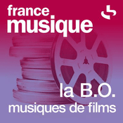 Rádio France Musique - La B.O. Musiques de films