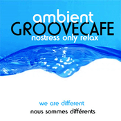 Rádio A M B I E N T groovecafe NOSTRESS ONLY RELAX