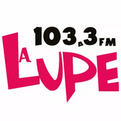 Rádio La Lupe 103.3 FM | Cuauhtémoc