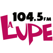 Rádio La Lupe 104.5 FM | Chihuahua