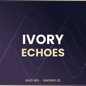 Rádio Mad Mix - Ivory Echoes