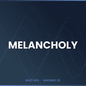 Rádio Mad Mix - Melancholy