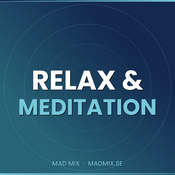 Rádio Mad Mix -  Relax & Meditation