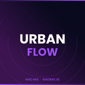 Rádio Mad Mix - Urban Flow