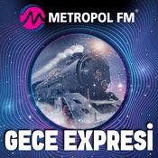 Rádio Metropol FM Gece Expresi