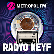 Rádio Metropol FM Radyo Keyf