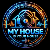 Rádio My House Is Your House Radio