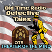 Rádio Old Time Radio Crime, Detectives - Theater of the Mind