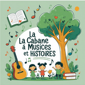 Rádio Radio La Cabane à Musiques et Histoires