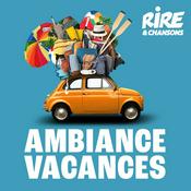 Rádio RIRE ET CHANSONS AMBIANCE VACANCES