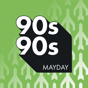 Ouça 90s90s Mayday na aplicação