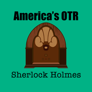 Ouça America's OTR - 24/7 Sherlock Holmes na aplicação