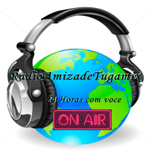 Ouça RadioAmizadeTugamix na aplicação