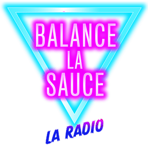 Ouça Balance la Sauce - La Radio na aplicação