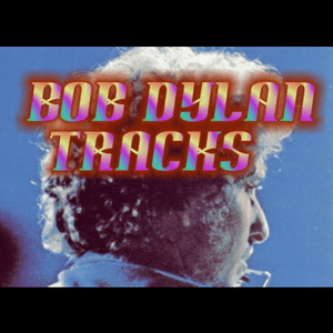 Ouça Bob Dylan Tracks na aplicação