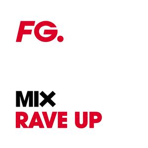 Ouça FG MIX RAVE UP na aplicação