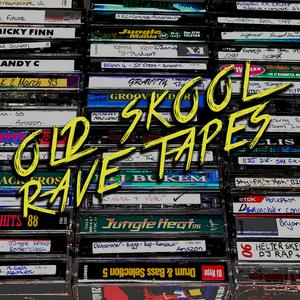 Ouça Old Skool Rave Tapes na aplicação