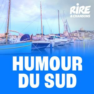 Ouça RIRE ET CHANSONS HUMOUR DU SUD na aplicação