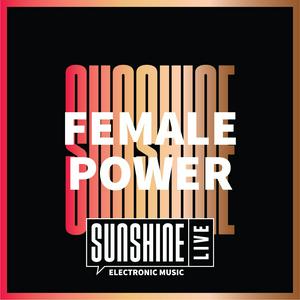 Ouça SUNSHINE LIVE - Female Power na aplicação