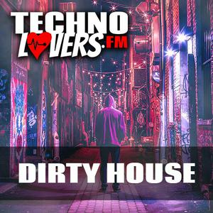 Ouça Technolovers DIRTY HOUSE na aplicação