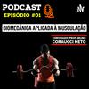 undefined #01 Episódio - Biomecânica Aplicada a Musculação