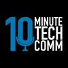 undefined 10-Minute Tech Comm