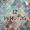 undefined 12 MINUTOS