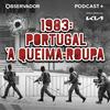 undefined 1983: Portugal à Queima-Roupa