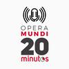 undefined 20 Minutos: entrevistas ao vivo em Opera Mundi
