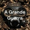 undefined A Grande Guerra