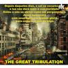 undefined A GRANDE TRIBULAÇÃO