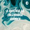 undefined a história da engenharia química