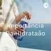 undefined A Importância Da Hidratação