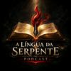undefined A Língua da Serpente