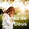 undefined A Mão de Deus