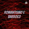 undefined Romantismo e Barroco