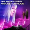 undefined The Whole Movie Podcast