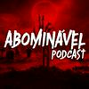 undefined Abominável Podcast