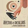 undefined Afetos e Desejos