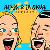 undefined Aleja y La Grúa PODCAST